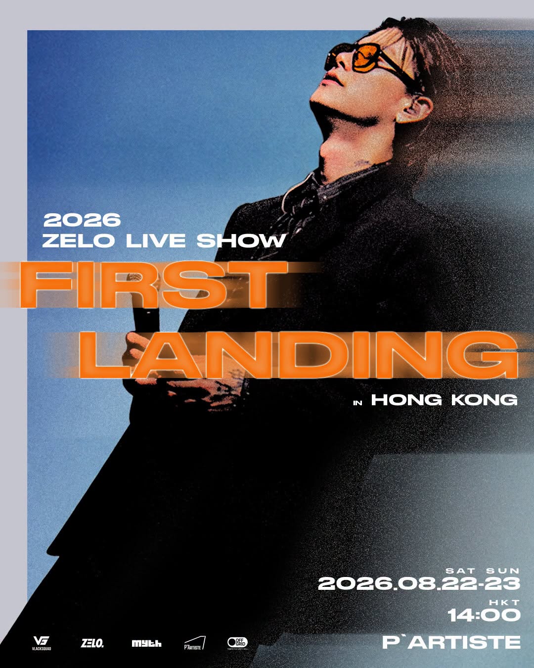 ZELO LIVE SHOW [FIRST LANDING] in HONG KONG